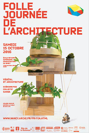 Folle Journée de l'Architecture 2016 8e édition édition - © ENS Architecture Nancy