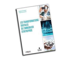 "Les transformations digitales de l'immobilier d'entreprise" aux éditions eyrolles