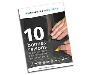 VM Building Solutions publie un livre blanc sur l'EPDM