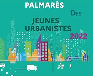 Résultat du Palmarès des jeunes urbanistes 2022