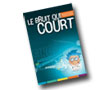 Magazine “Le Bruit Qui Court”, Un nouveau magazine d’information et de Prévention du Risque Auditif