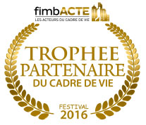 Palmarès des Trophées du Cadre du Vie 2016 : Digital, Patrimoine et Solidarité à l'affiche de la 21e édition - © Fimbacte