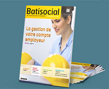 Batisocial : la revue d'actualité sociale du bâtiment