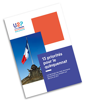 Livre blanc U2P : 13 priorités pour le quinquennat - © U2P