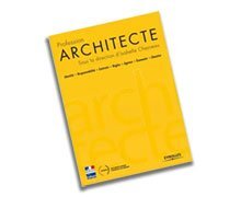 Profession ARCHITECTE, a new book published by Eyrolles editions