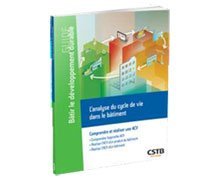 New CSTB guide "Life cycle analysis in buildings"