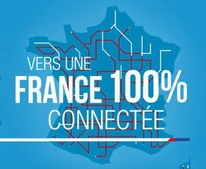 Vers une France 100% connectée