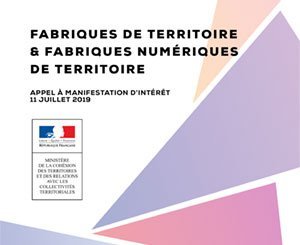 The 60 new winners of the call for expressions of interest "Fabriques de territoire" announced