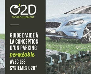 Guide d’aide à la conception d’un parking perméable avec les systèmes O2D