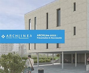 Sortie d’ARCHLine 2022 : replay du live de présentation des nouveautés !