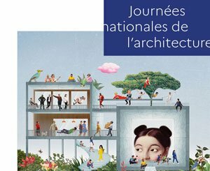 La 7ème édition des Journées nationales de l'architecture explore le thème : «Architectures à habiter» du 14 au 16 octobre 2022