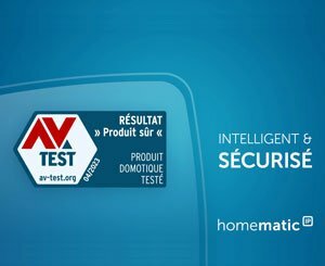 Simply safe: AV-Test certifies Homematic IP for the seventh time in a row