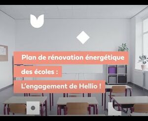 #PlanEcole : Hellio contribue au défi de la rénovation énergétique des établissements scolaires