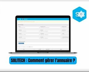 La minute 90TECH : Gérer mon annuaire SOLITECH