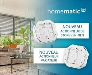 Homematic IP integrates connected actuators to control light and Venetian blinds