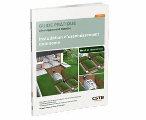 Publication of the practical sustainable development guide “Autonomous sanitation installation – 3rd edition”