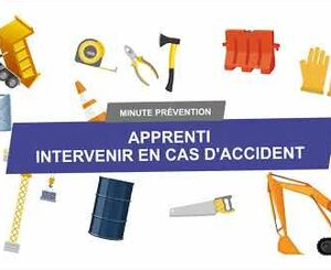 Apprenti, intervenir en cas d'accident sur un chantier | Minute Prévention