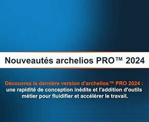 archelios™ PRO - Version 2024 - La conception photovoltaïque alliant précision et rapidité