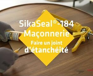 Faire un joint d'étanchéité avec SikaSeal®-184 Maçonnerie