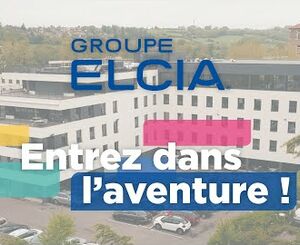 Entrez dans l'aventure du Groupe Elcia