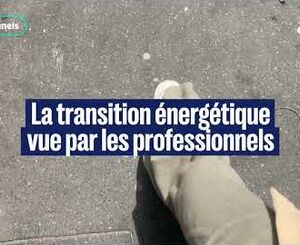 Professionnels, et si vous aussi vous preniez le chemin de la transition énergétique ?