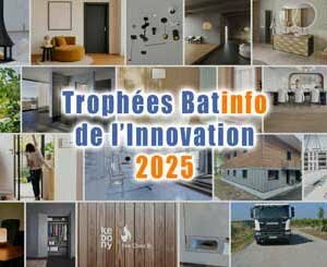 Trophées Batinfo de l'Innovation 2025 : découvrez les 100 nouveautés de l'année et votez pour les plus innovantes !