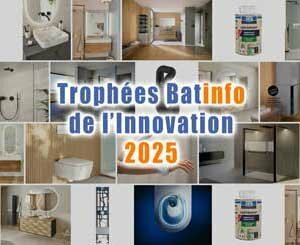 Trophées Batinfo de l'Innovation 2025 : les nouveautés sélectionnées dans la catégorie "Salle de bain, plomberie, sanitaire"