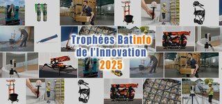 Trophées Batinfo de l'Innovation 2025 : les nouveautés sélectionnées dans la catégorie "Matériel, véhicule, outillage, EPI"