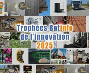 Trophées Batinfo de l'Innovation 2025 : découvrez le palmarès complet