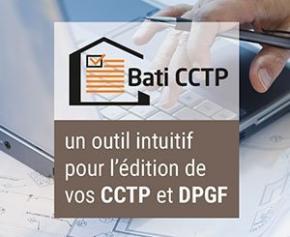 Bati CCTP : outil de référence pour générer des CCTP de qualité