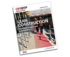 "Lean Construction: an approach conducive to prevention" ...