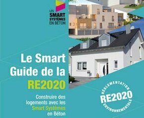 Parution du Smart Guide de la RE2020 : Construire des logements avec les...