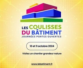 Coulisses du bâtiment : deux jours pour découvrir les métiers du secteur et...