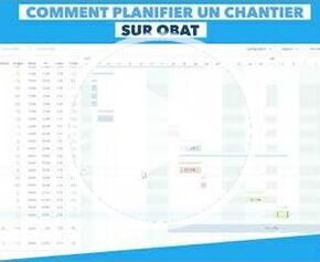 Comment planifier vos chantiers avec Obat - Planificateur de chantiers