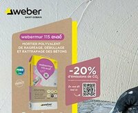 Webermur 115 enaé, nouveau mortier Weber de ragréage mural, débullage et rattrapage des bétons