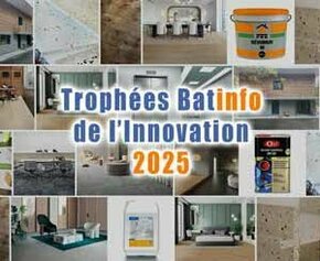 Innovation 2025 : les nouveautés dans la catégorie Finition, peinture...